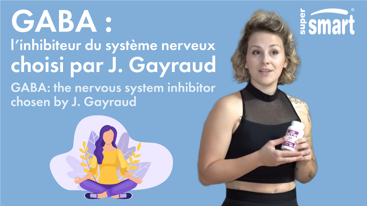 Die Vorteile von GABA laut Justine Gayraud.