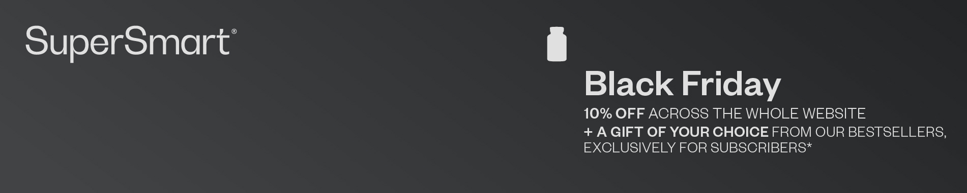 -10% on the whole catalogue AND gifts