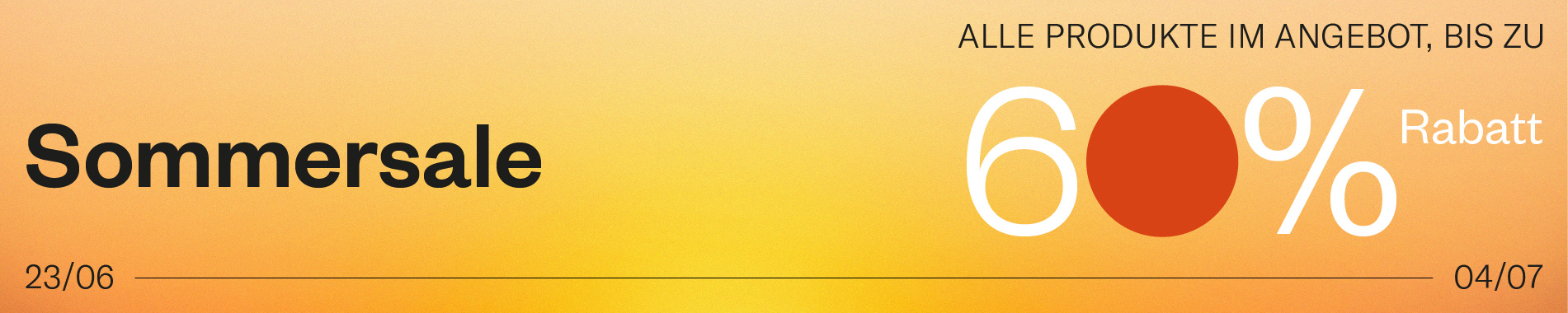 Sommersale Auf alle Produktebis zu -60%